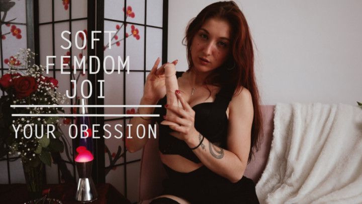 SOFTDOM EDGING JOI - Your obsession