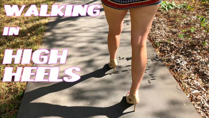 Walking in high heels on the street