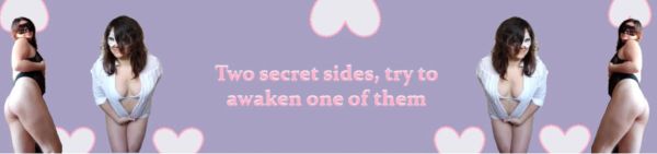 Two secret sides, try to awaken one of them show image