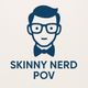 SkinnyNerdPOV Avatar