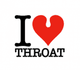 I Love Throat