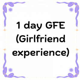 1 Day GFE