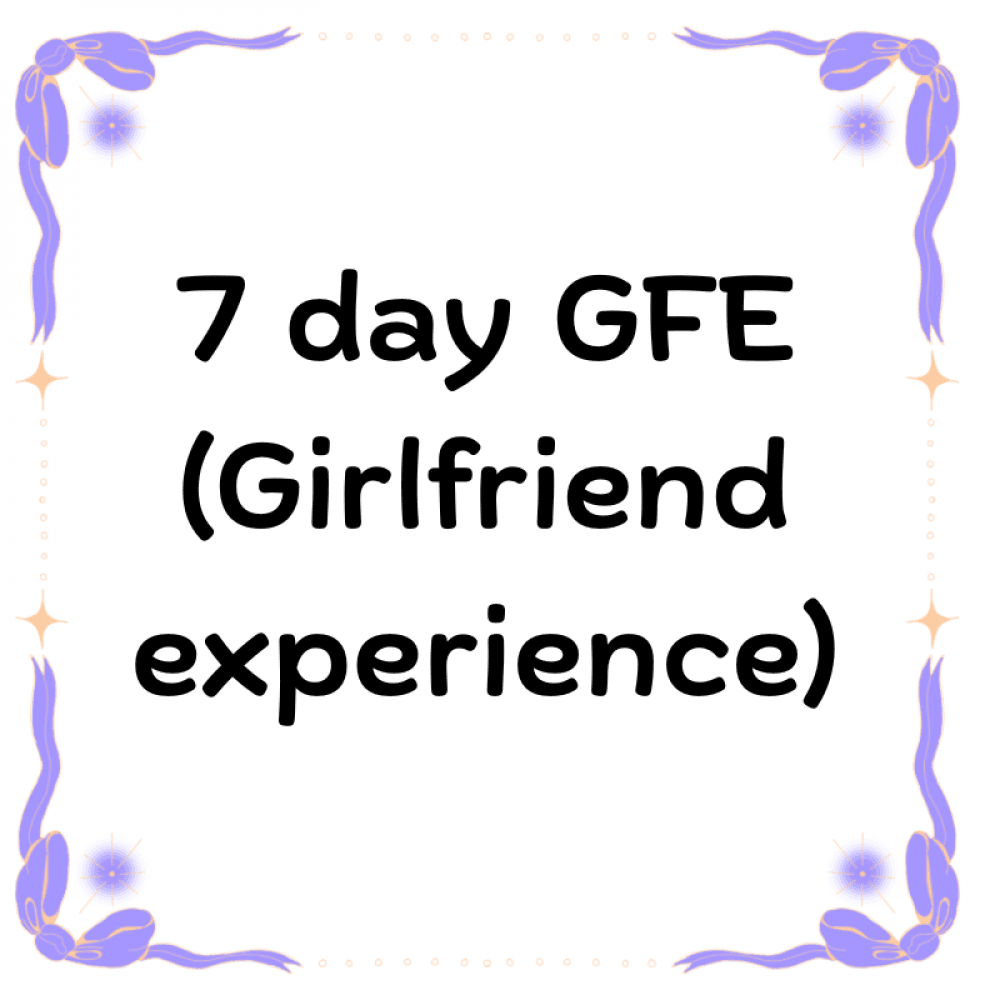 7 Day GFE