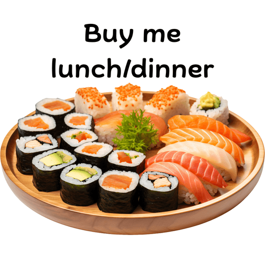 Buy Me Lunch Or Dinner