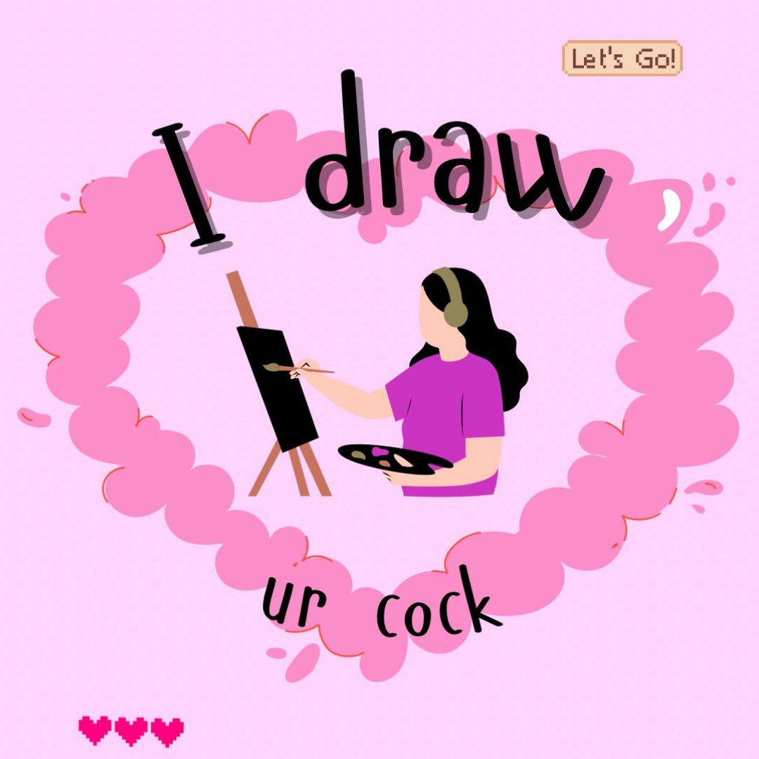I DRAW UR COCK