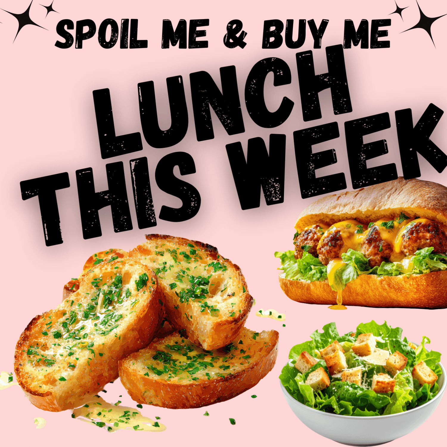 BUY MY LUNCH FOR A WEEK!