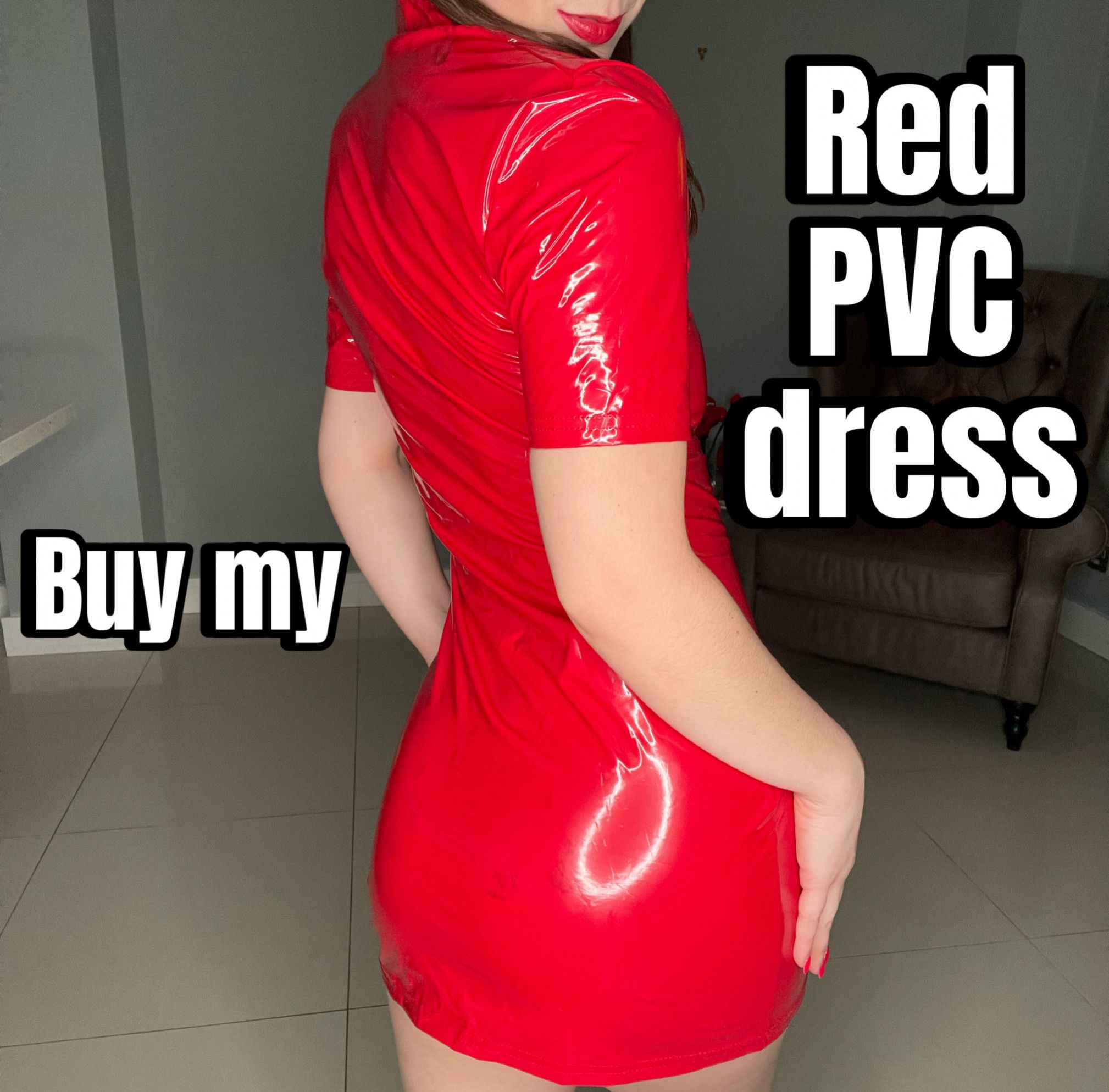 Buy my red PVC dress