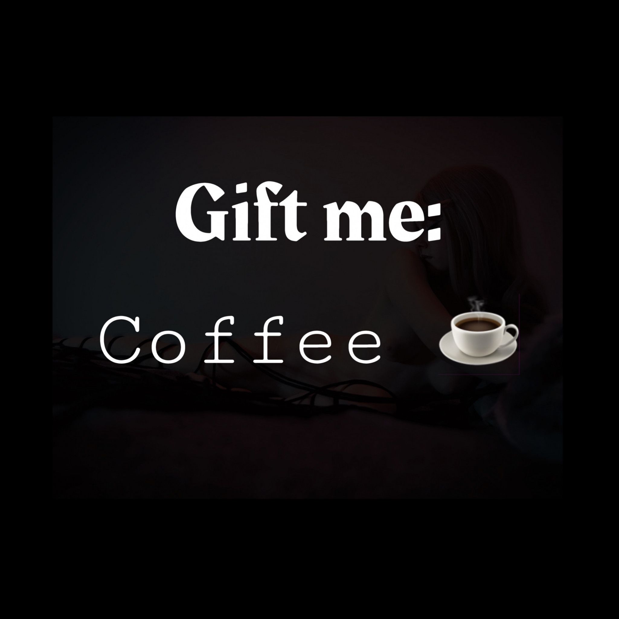 Gift me: COFFEE