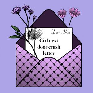 Girl next door crush letter