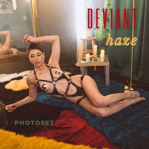 Deviant Haze Photoset