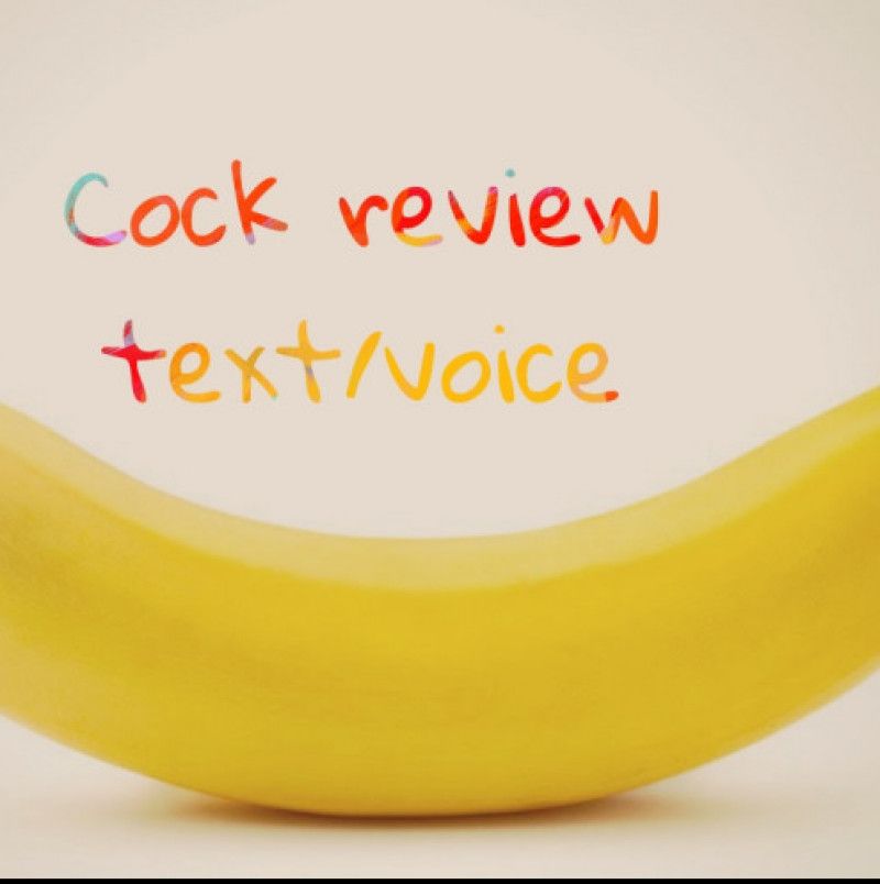 Cock review text or voice mail
