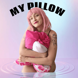My pillow