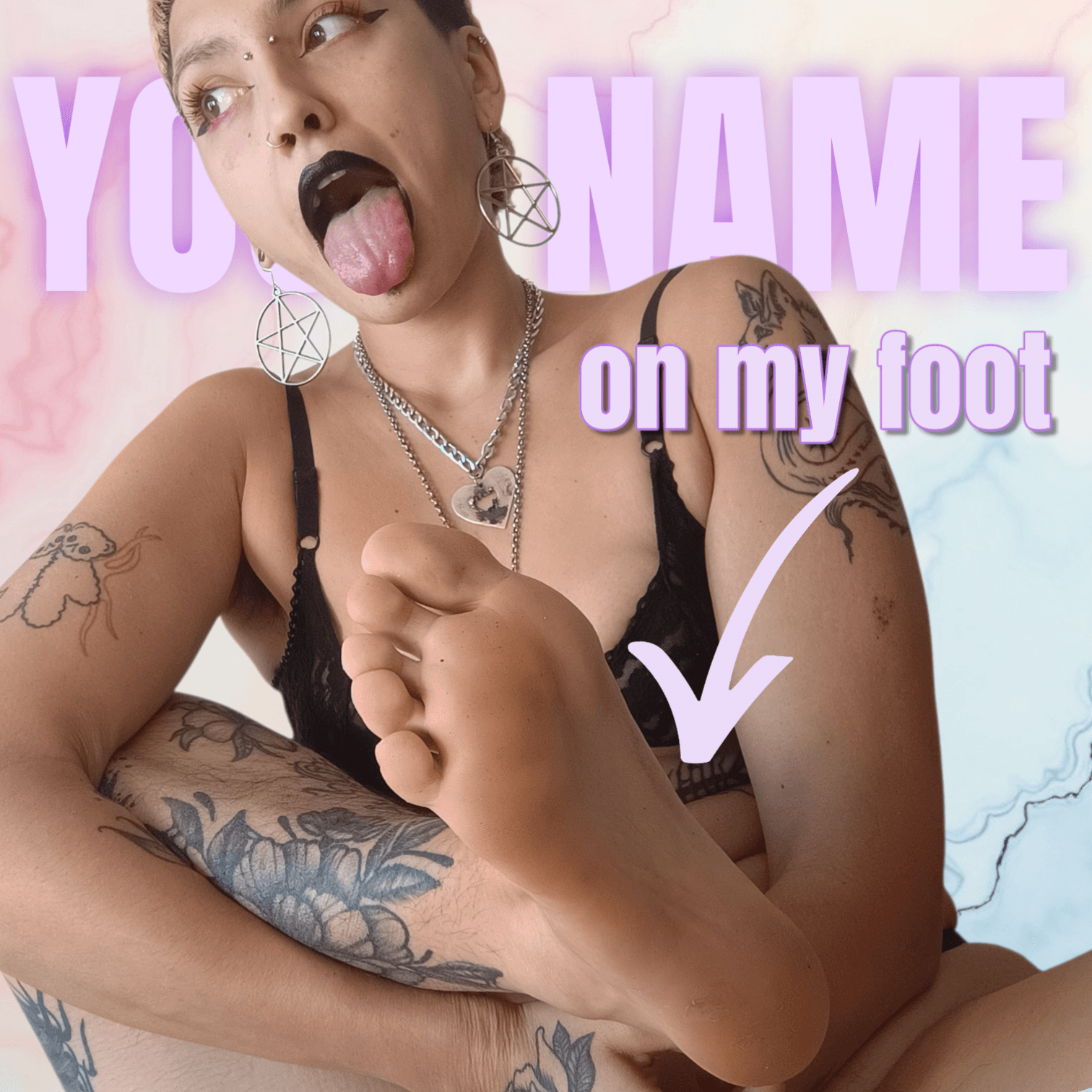 Your name on my foot