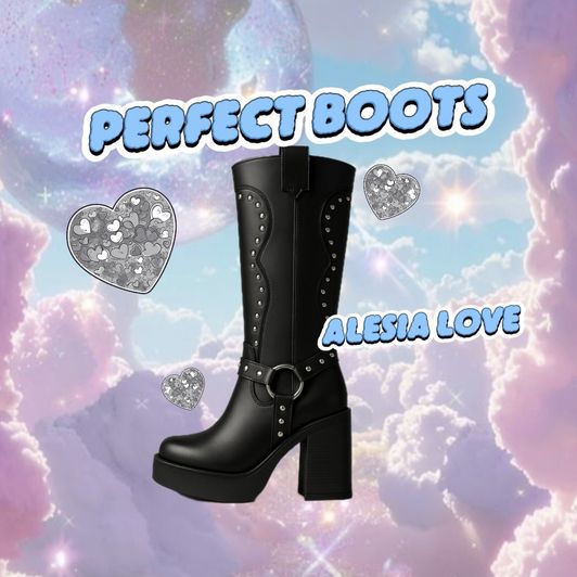 Perfect Boots