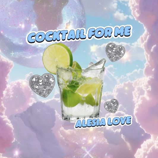 Cocktail for me