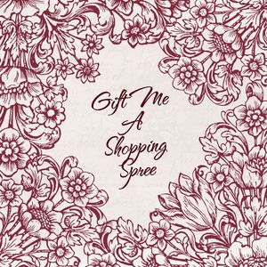 Gift Me A Shopping Spree