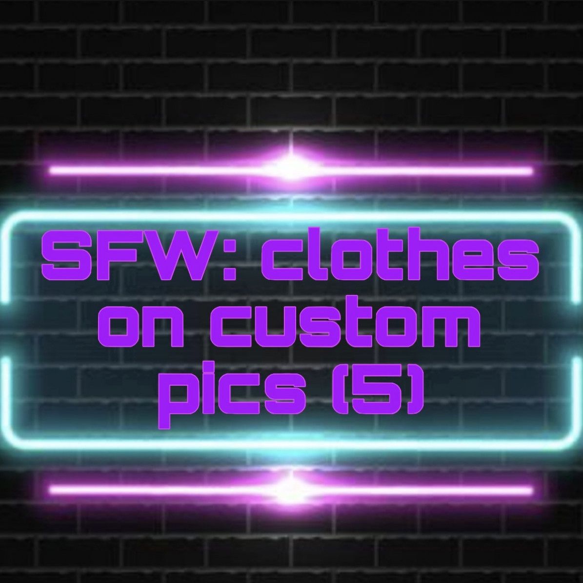 SFW 5 custom pics