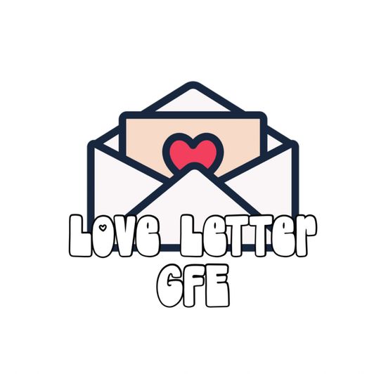 GFE Love Letter in the mail