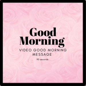 Good Morning Message