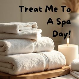 Spoil Me With A Day At The Spa
