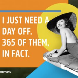 Treat me to a day off