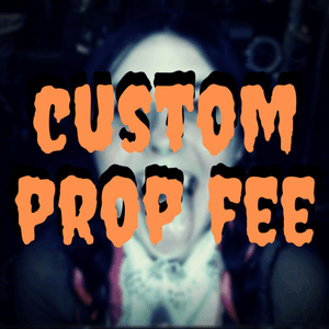 Custom Prop Fee
