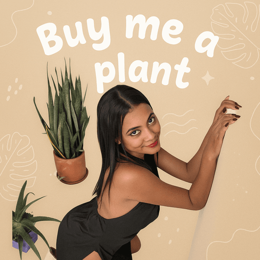 Buy me a plant