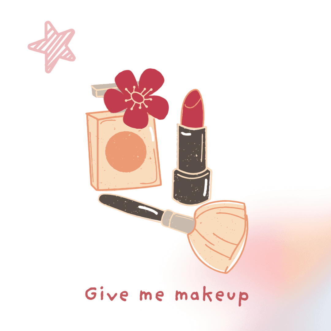 Give me makeup