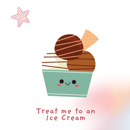 Treat me to an ice cream