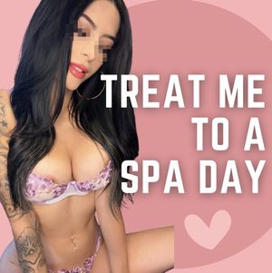 Treat me to a spa day