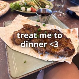 Treat Me To Dinner