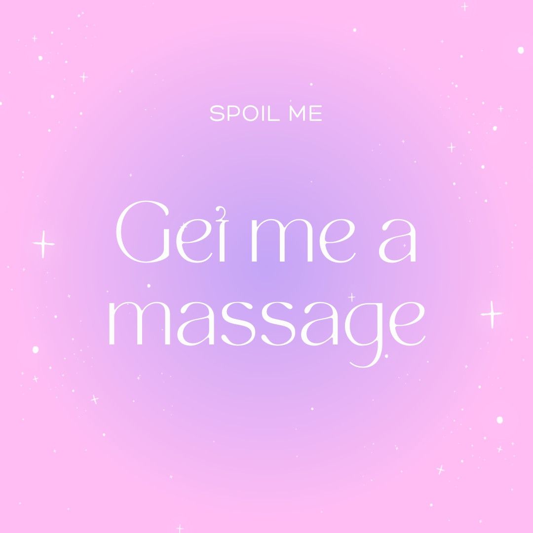 spoil Me With a Massage