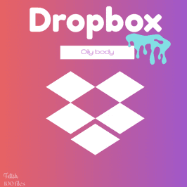 DROPBOX: Oily Body