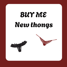 Buy me thongs