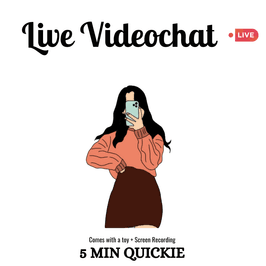 Videochat: 5 minutes
