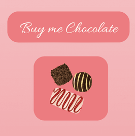 Buy me chocolate
