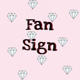 Fan Sign