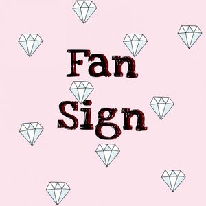 Fan Sign