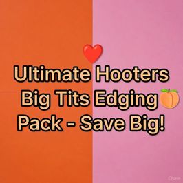 Ultimate Hooters Big Tits Edging Pack