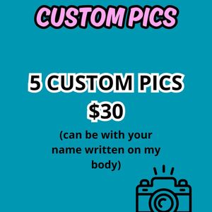 Custom pics