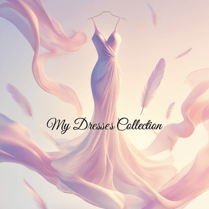 My Dresses collection