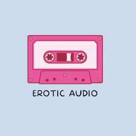 Erotic custom Audio