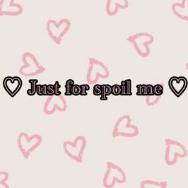 Spoil your girlfriend