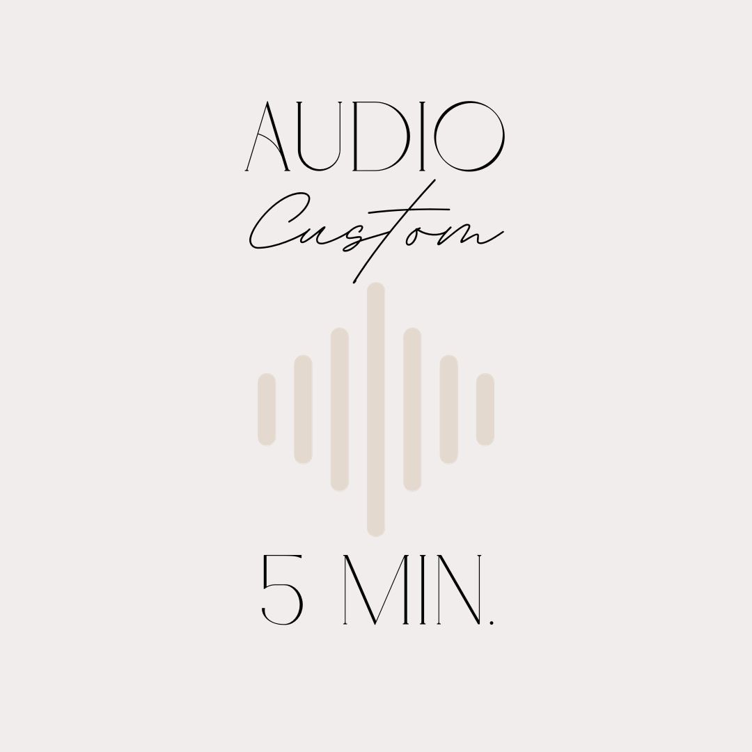 Audio Custom: 5 Minutes