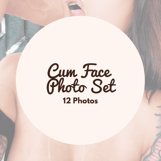 Cum Face Photo Set