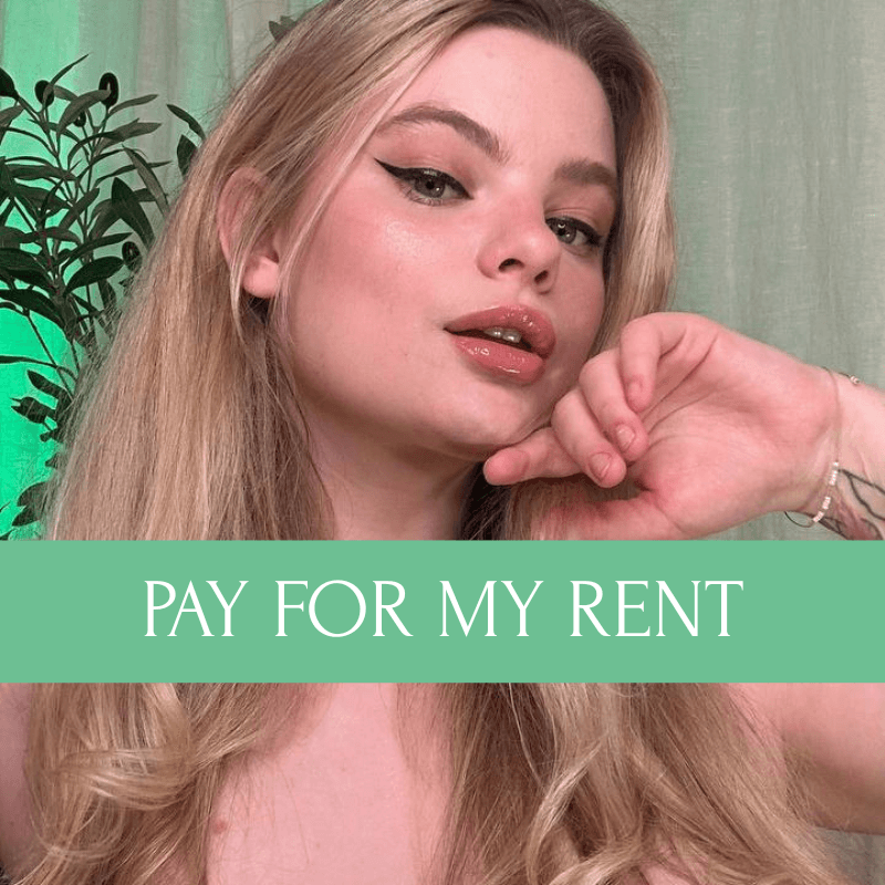 PAY FOR MY RENT