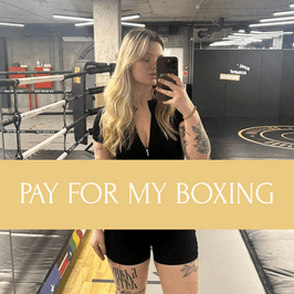 PAY FOR MY BOXING