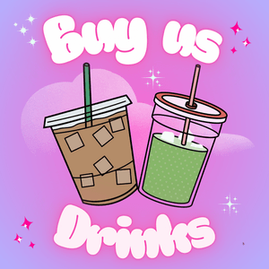 Buy us Drinks