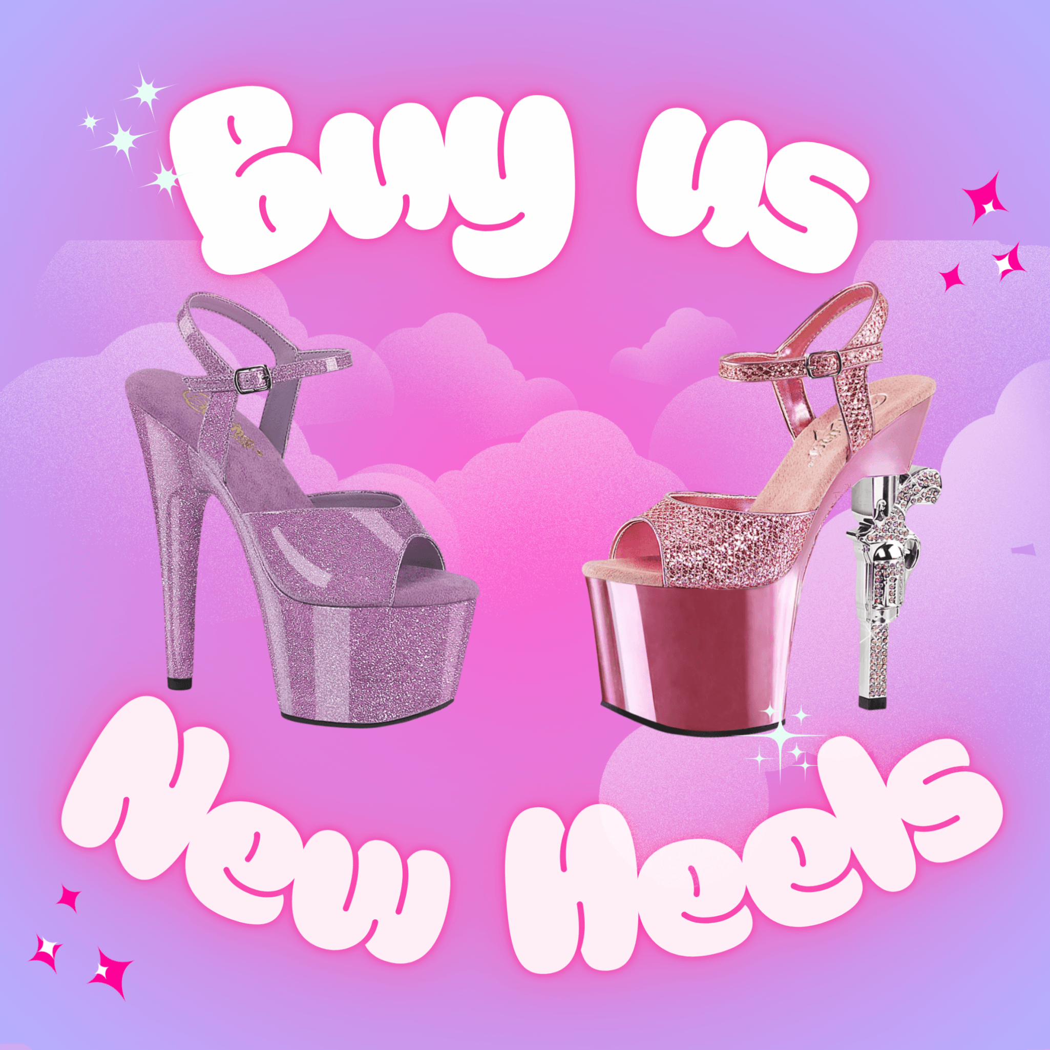Buy us new heels