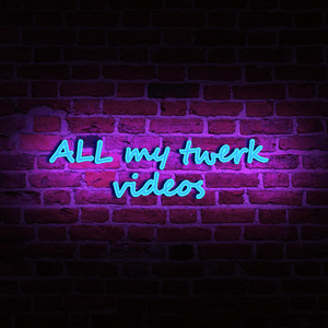 ALL my twerk videos